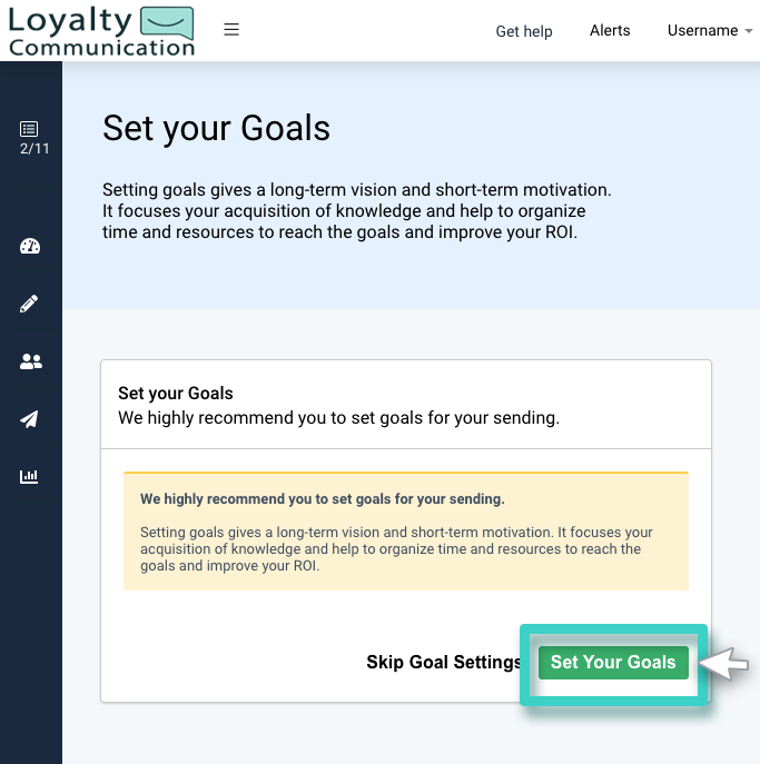 Email campaign goals, set your goals. The set your goals button is highlighted