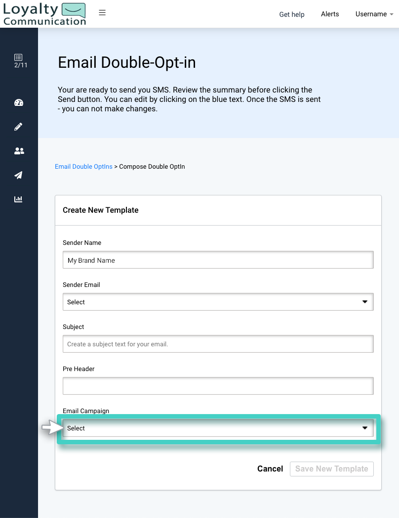 Double opt in email signups, select email campaign