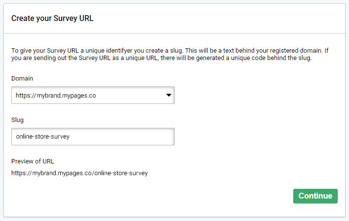 Activate survey Survey overview. The Continue button is highlighted