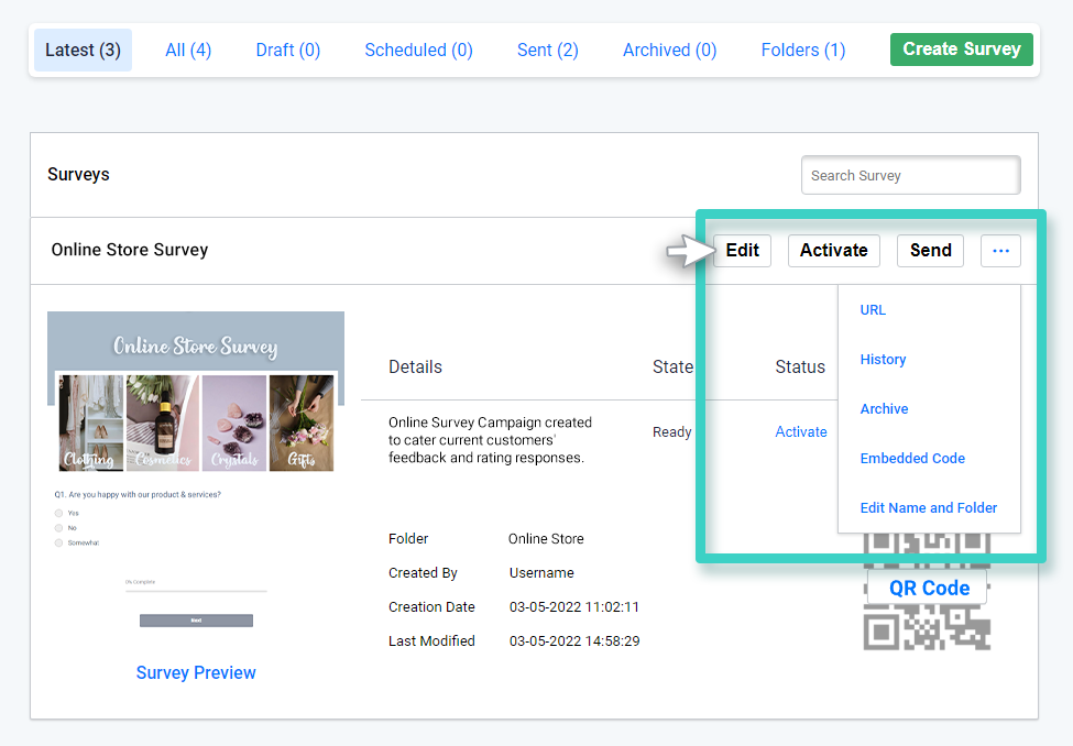 Survey actions menu Survey creations. The Survey actions menu is highlighted