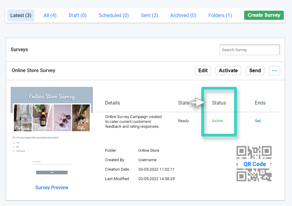 Survey activation state Survey creations, Survey activation status is highlighted