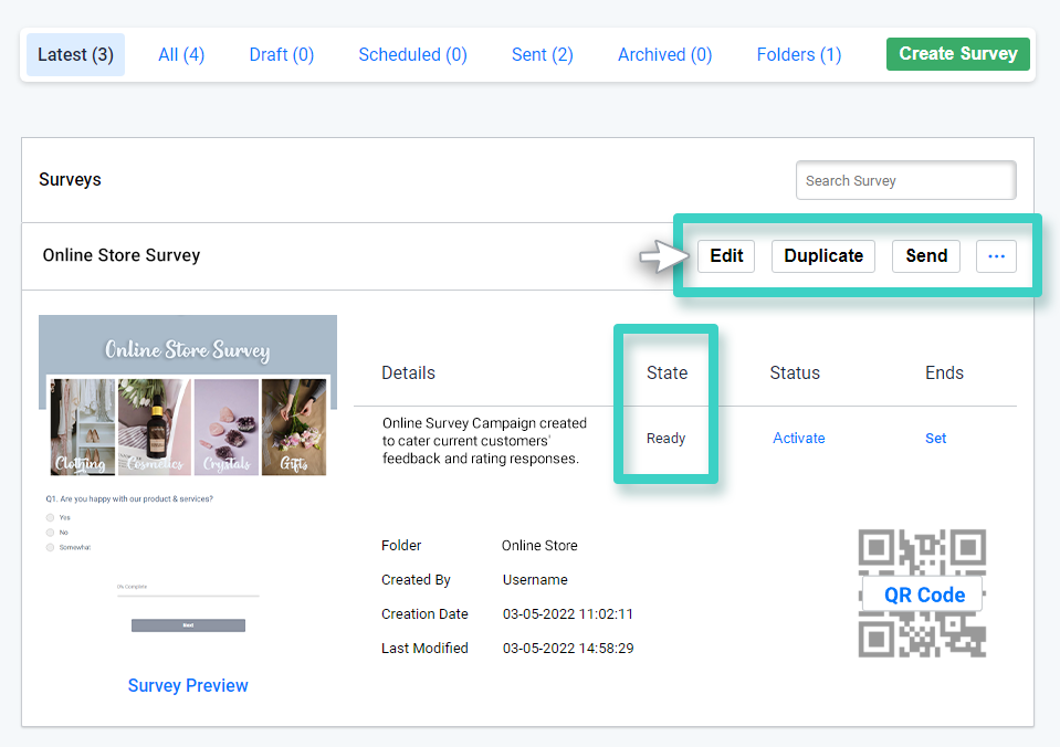 Survey duplicate state and status Survey creations, Survey state and status is highlighted