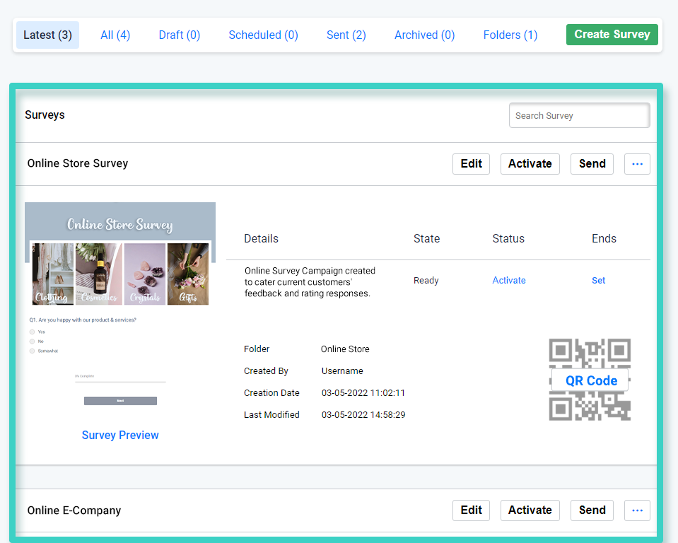 Survey manager listing Survey listing. Create, edit, duplicate, archive, activate