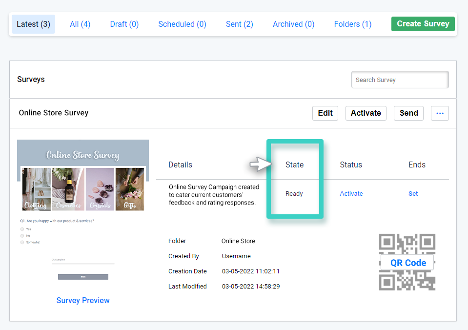 Survey state Survey manager, Survey activation state is highlighted